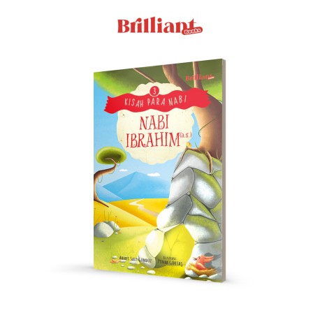 KISAH PARA NABI: NABI IBRAHIM (A.S.)