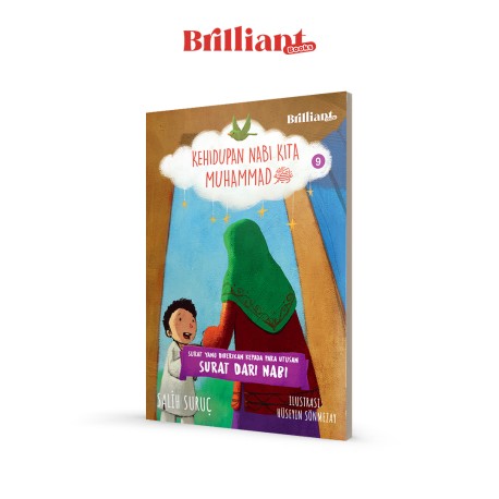 KEHIDUPAN NABI KITA MUHAMMAD: SURAT DARI NABI