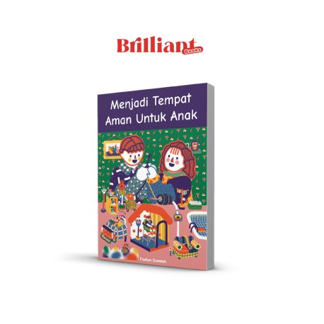 MENJADI TEMPAT AMAN UNTUK ANAK